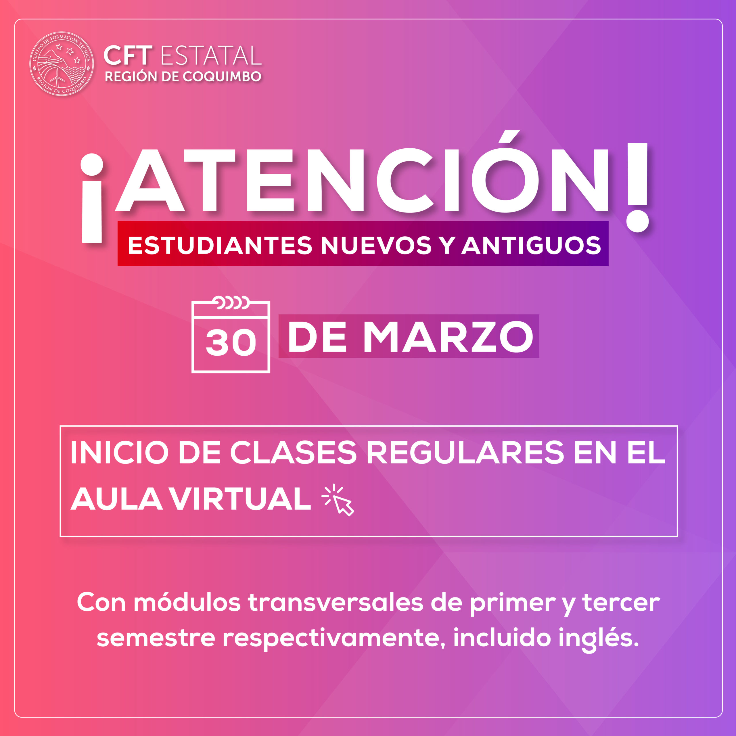 Desde hoy comienzan las clases regulares a través del Aula Virtual en el CFT Región de Coquimbo